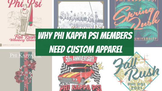 Phi Kappa Psi Brothers need Custom Apparel Merch Gear