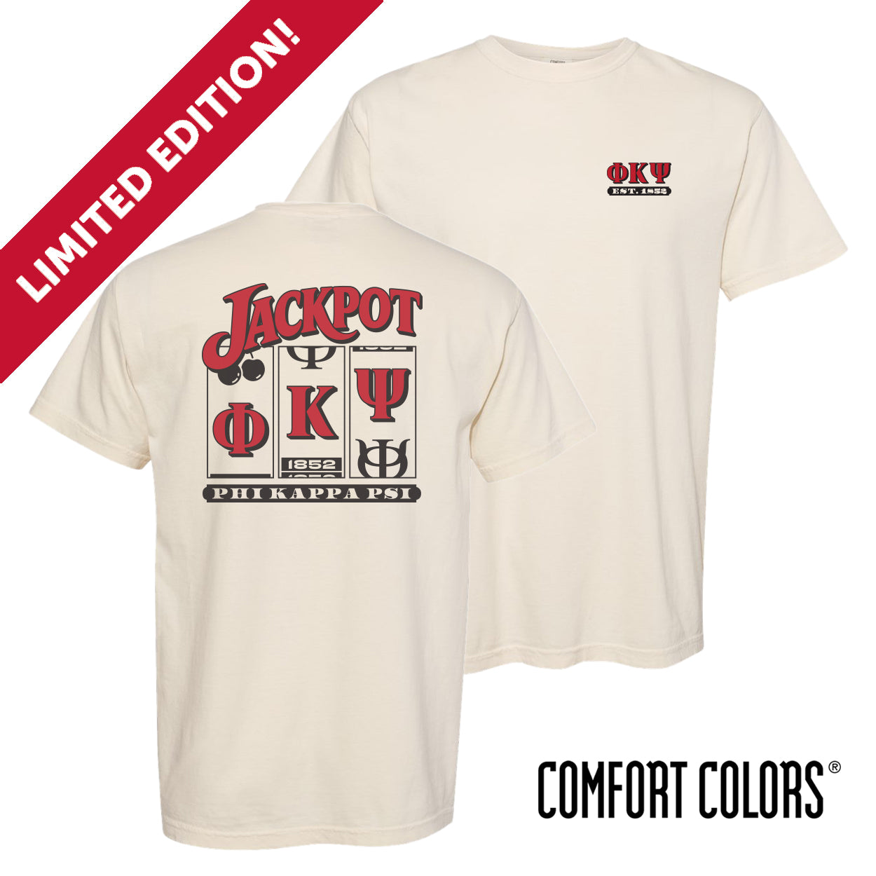 Ivory Comfort Colors Phi Kappa Psi Jackpot t-shirt