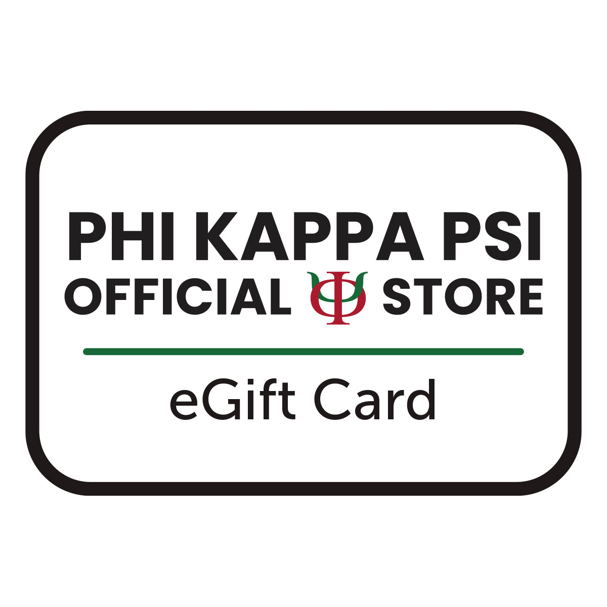Phi Kappa Psi Official Store Gift Card